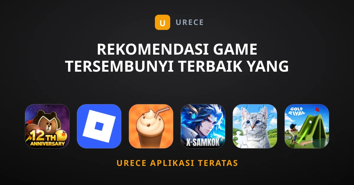 Rekomendasi Game Tersembunyi Terbaik yang Wajib Anda Mainkan